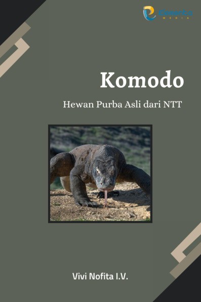 Komodo: Hewan Purba Asli dari Ntt